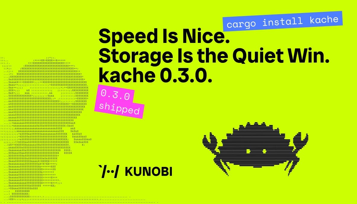 kache 0.3.0: C/C++ build caching, crates.io, and the storage win